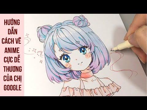 cách vẽ anime nữ đẹp và đơn giản – Hướng dẫn cách vẽ anime cực dễ thương của chị Google | Draw so easy Anime - TRƯỜNG THPT TRẦN HƯNG ĐẠO